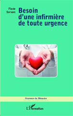 E-book, Besoin d'une infirmière de toute urgence, Editions L'Harmattan