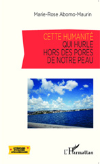 E-book, Cette humanité qui hurle hors des pores de notre peau, Editions L'Harmattan