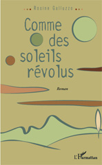 E-book, Comme des soleils révolus : Roman, Editions L'Harmattan