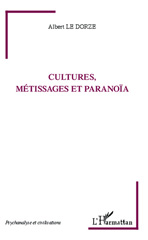 E-book, Cultures, métissages et paranoïa, Editions L'Harmattan