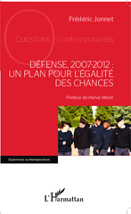 E-book, Défense, 2007-2012 : un plan pour l'égalité des chances, Editions L'Harmattan