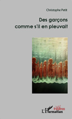 eBook, Des garçons comme s'il en pleuvait, Editions L'Harmattan