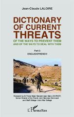 eBook, Dictionary of curent threats : Of the ways to prevent them and of the ways to deal with them - Part 2: English/French, Editions L'Harmattan