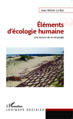 eBook, Eléments d'écologie humaine : Une lecture de la mésologie, Editions L'Harmattan