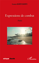 eBook, Expressions de combat : Poésie, Koffi Koffi, Lazare, Editions L'Harmattan