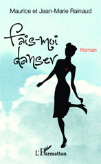E-book, Fais-moi danser, Rainaud, Jean-Marie, Editions L'Harmattan