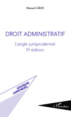 E-book, Droit administratif : L'angle jurisprudentiel (5e édition), Editions L'Harmattan