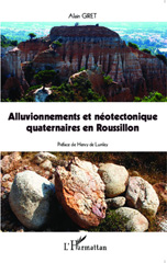 E-book, Alluvionnements et néotectonique quaternaires en Roussillon, Editions L'Harmattan