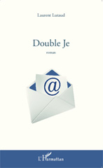 E-book, Double Je : Roman, Editions L'Harmattan