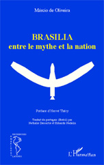 E-book, Brasilia entre le mythe et la nation, Editions L'Harmattan