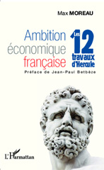 E-book, Ambition économique française : Les 12 travaux d'Hercule, Editions L'Harmattan