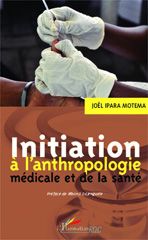 E-book, Initiation à l'anthropologie médicale et de la santé, Editions L'Harmattan