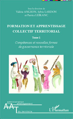 E-book, Formation et apprentissage collectif territorial : Compétences et nouvelles formes de gouvernance territoriale, Editions L'Harmattan