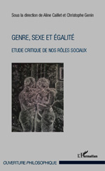 E-book, Genre, sexe et égalité : Etude critique de nos rôles sociaux, Editions L'Harmattan
