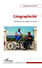 eBook, Géographicité : Interface de notre rapport au monde, Editions L'Harmattan