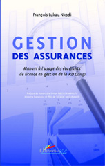 E-book, Gestion des assurances : Manuel à l'usage des étudiants de licence en gestion de la RD Congo, Lukau Nkodi, François, Editions L'Harmattan