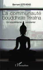 E-book, La communauté bouddhiste Triratna : Un bouddhisme occidental, Editions L'Harmattan