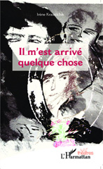 eBook, Il m'est arrivé quelque chose, Editions L'Harmattan