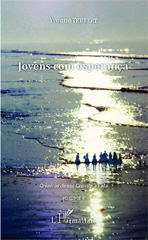 E-book, Jovens com esperança : Crônicas de um Convite à Vida, Editions L'Harmattan