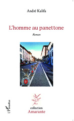 E-book, L' homme au panettone : Roman, Editions L'Harmattan