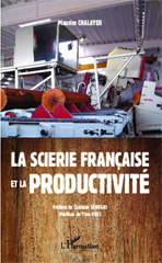 E-book, La scierie française et la productivité, Editions L'Harmattan