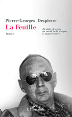 E-book, La feuille : Du maté de coca, au cartel de la drogue, le nazi retrouvé, Editions L'Harmattan