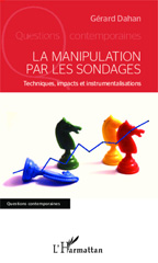 eBook, La manipulation par les sondages : Techniques, impacts et instrumentalisations, Editions L'Harmattan