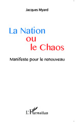 E-book, La Nation ou le Chaos : Manifeste pour le renouveau, Editions L'Harmattan