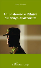 eBook, La pastorale militaire au Congo-Brazzaville, Harmattan Congo