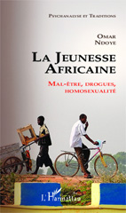 E-book, La jeunesse Africaine : Mal-être, drogues, homosexualité, Editions L'Harmattan