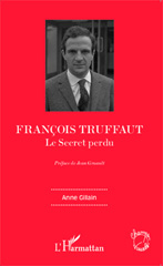 E-book, François Truffaut : Le Secret perdu, Editions L'Harmattan