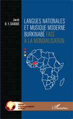 E-book, Langues nationales et musique moderne burkinabé face à la mondialisation, Daboué, Jacob, Editions L'Harmattan