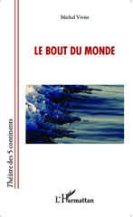 E-book, Le bout du monde, Editions L'Harmattan