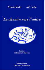 E-book, Le chemin vers l'autre, Zaki, Maria, Editions L'Harmattan