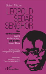 E-book, Léopold Sédar Senghor : Un combattant parmi les hommes, un poète devant Dieu, Editions L'Harmattan