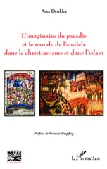 eBook, L'imaginaire du paradis et le monde de l'au-delà dans le christianisme et dans l'islam, Editions L'Harmattan