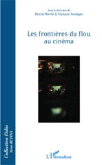 eBook, Les frontières du flou au cinéma, Martin, Pascal, Editions L'Harmattan