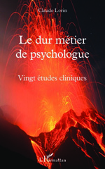 E-book, Le dur métier de psychologue : Vingt études cliniques, Editions L'Harmattan