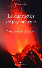 eBook, Le dur métier de psychologue : Vingt études cliniques, Editions L'Harmattan