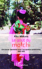 E-book, Le goût du motchi : Une jeune Japonaise sous l'occupation américaine, 1945-1952, Editions L'Harmattan