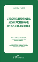 E-book, Le renouvellement du bail à l'usage professionnel des pays de la zone OHADA, Editions L'Harmattan