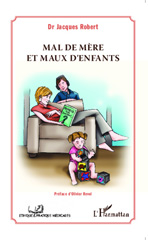 eBook, Mal de mère et maux d'enfants, Editions L'Harmattan