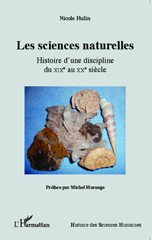 E-book, Les sciences naturelles : Histoire d'une discipline du XIXe au XXe siècle, Editions L'Harmattan