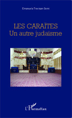 E-book, Les Caraïtes : Un autre judaïsme, Editions L'Harmattan