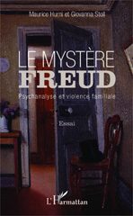 eBook, Le mystère Freud : Psychanalyse et violence familiale - Essai, Editions L'Harmattan