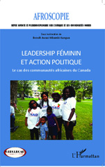 E-book, Leadership féminin et action politique : Le cas des communautés africaines du Canada, Awazi Mbambi Kungua, Benoît, Editions L'Harmattan