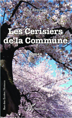 E-book, Les cerisiers de la Commune : Roman, Baquiast, Paul, Editions L'Harmattan