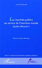 eBook, Les marchés publics au service de l'insertion sociale : Quelle efficacité ?, Maillard, Julliette, Editions L'Harmattan