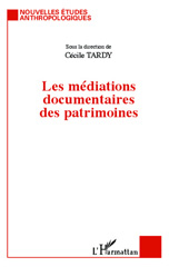 E-book, Les médiations documentaires des patrimoines, Editions L'Harmattan