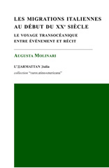 E-book, Les migrations italiennes au début du XXe siècle : Le voyage transocéanique entre événement et récit, Harmattan Italia